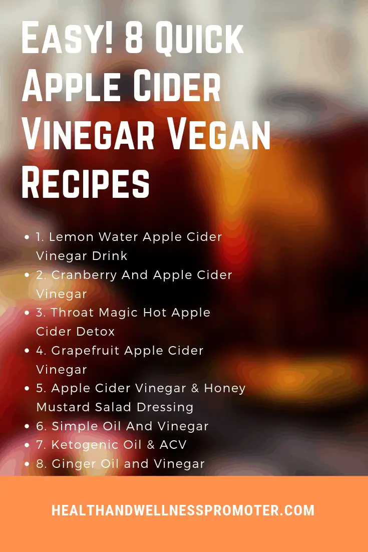 Vegan Apple Cider Vinegar Recipes