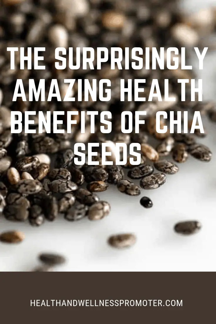 The Surprisingly Amazing Health Benefits of Chia Seeds & Why They Are Winners