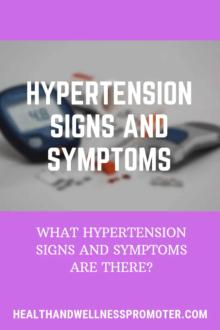 Hypertension Signs and Symptoms (High Blood Pressure)