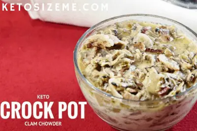 The Keto Crock Pot Clam Chowder Reipe by ketosizeme.com