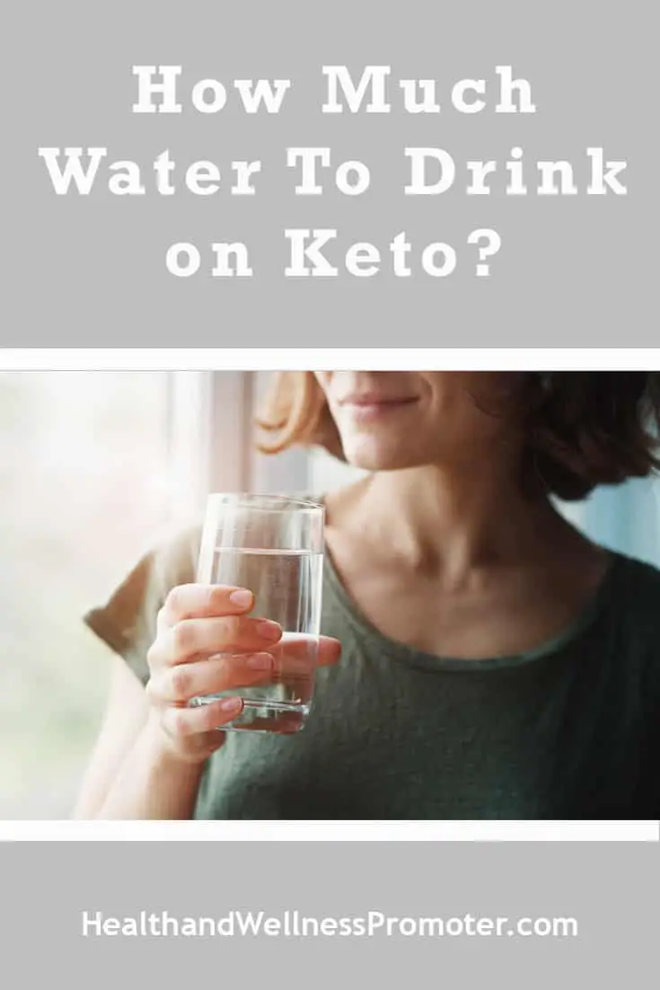 How Much Water To Drink on Keto?