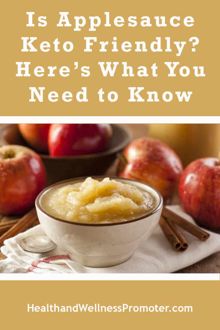 Is Applesauce Keto Friendly? Here’s What You Need to Know