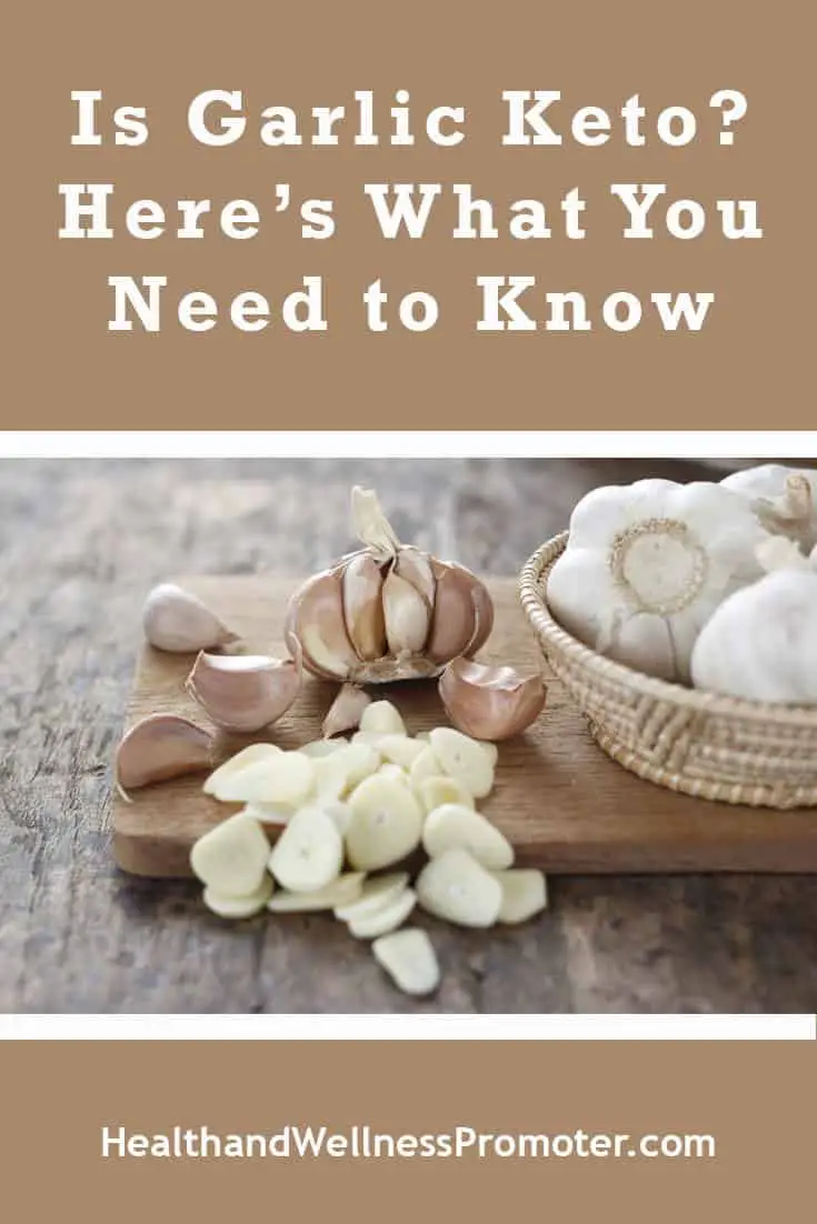 Is Garlic Keto? Here’s What You Need to Know