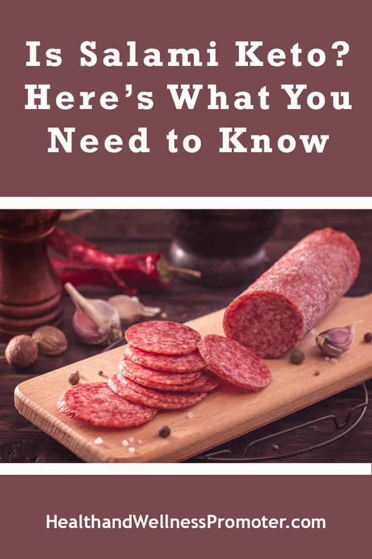 Is Salami Keto? Here’s What You Need to Know