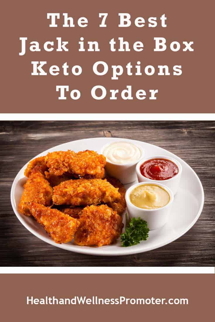 The 7 Best Jack in the Box Keto Options to Order