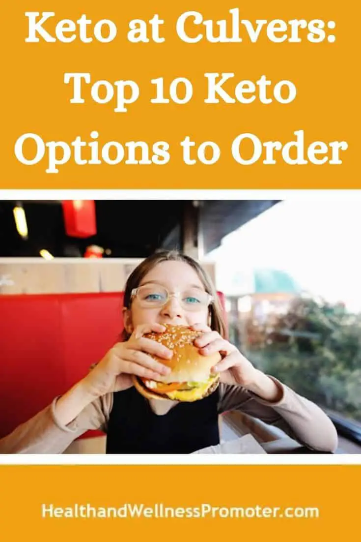 Keto at Culvers Top 10 Keto Options to Orde